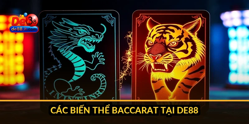 Các biến thể baccarat tại DE88