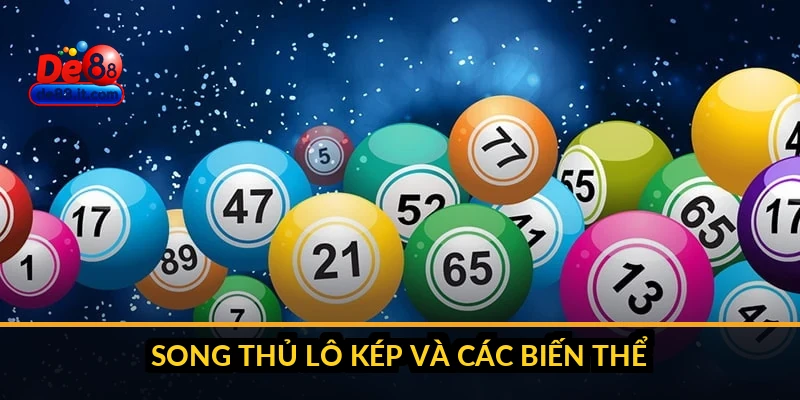 Song thủ lô kép và các biến thể