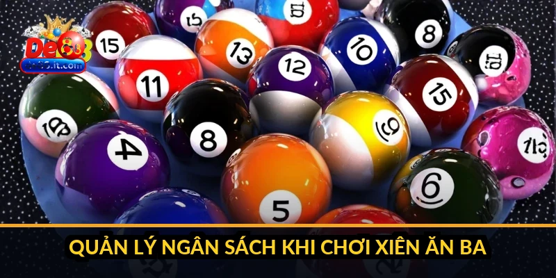 Quản lý ngân sách khi chơi xiên ăn ba